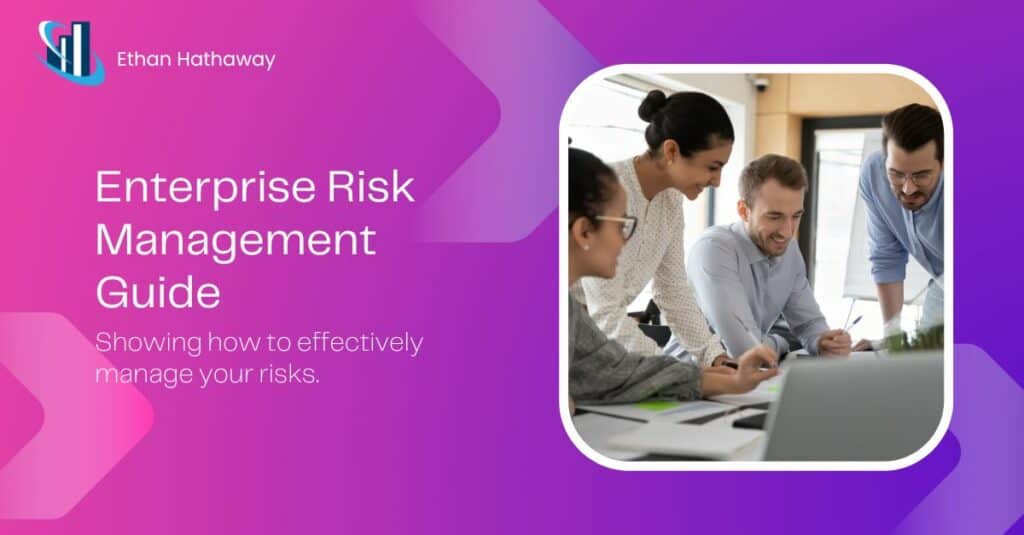Guide to Enterprise Risk Management